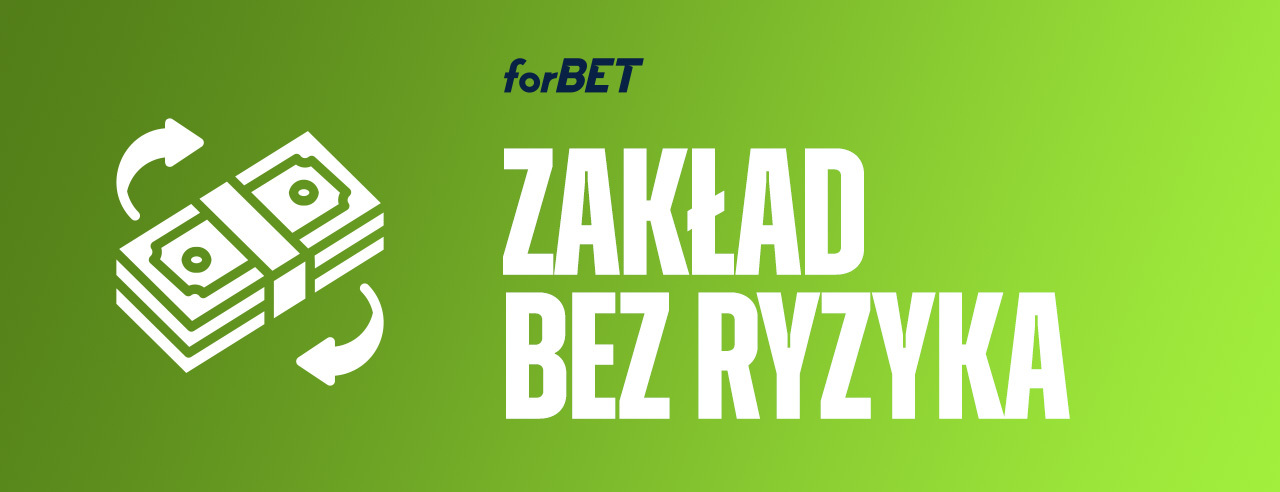 forBET zakład bez ryzyka
