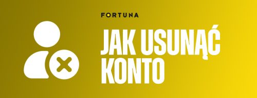 jak usunąć konto na Fortunie